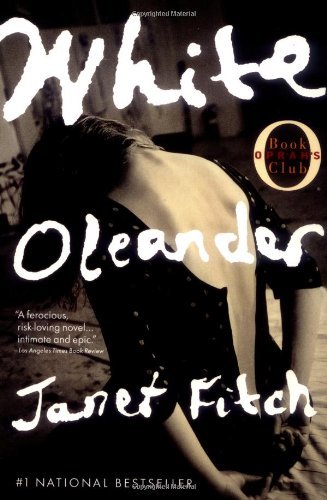 Janet Fitch/White Oleander