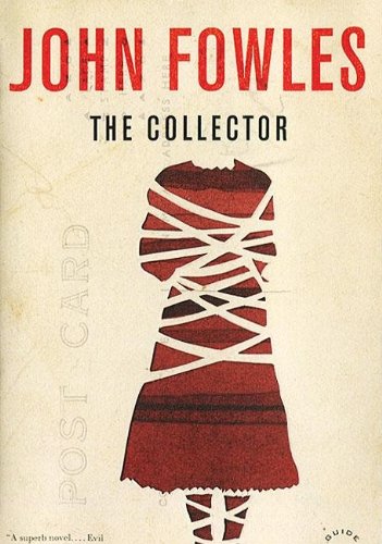 John Fowles The Collector 