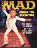 Mad Magazine Mad About The Seventies Best Of The Decade 