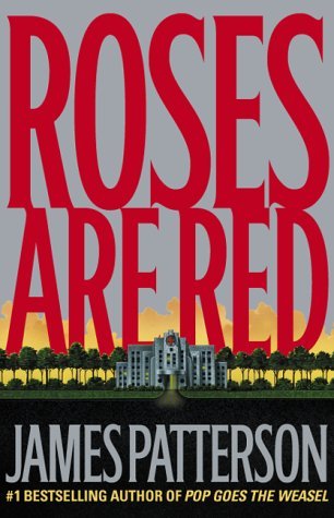 James Patterson/Roses Are Red@Alex Cross