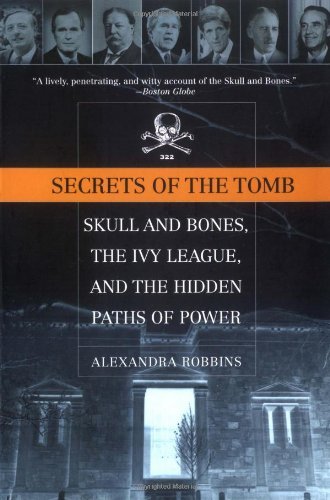 Alexandra Robbins/Secrets of the Tomb@Reprint