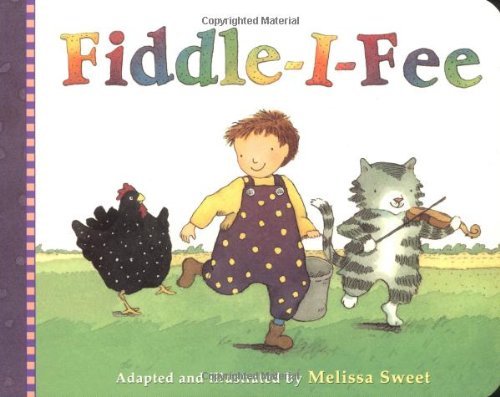 Melissa Sweet Fiddle I Fee 