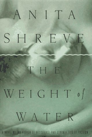 Shreve,Anita/ Pietsch,Michael (EDT)/The Weight of Water