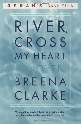 Breena Clarke/River, Cross My Heart