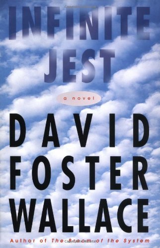 David Foster Wallace/Infinite Jest