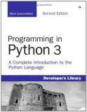 Mark Summerfield Programming In Python 3 A Complete Introduction To The Python Language 0002 Edition; 