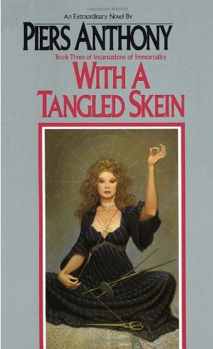 Piers Anthony/With a Tangled Skein