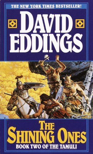 David Eddings/Shining Ones