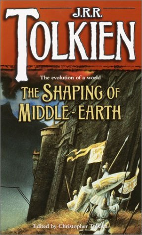 J. R. R. Tolkien/Shaping Of Middle-Earth,The