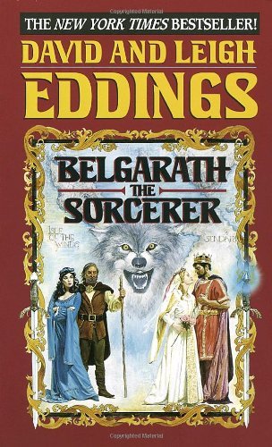David Eddings/Belgarath the Sorcerer