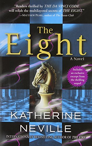 Katherine Neville/The Eight