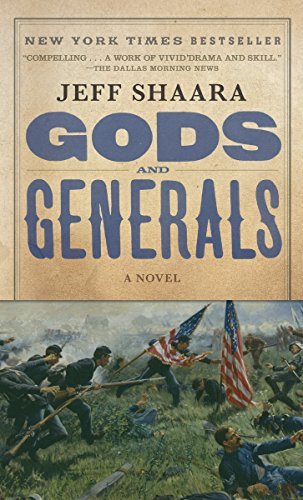 Jeff Shaara/Gods and Generals@ A Novel of the Civil War