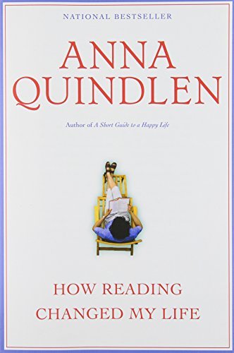 Anna Quindlen/How Reading Changed My Life