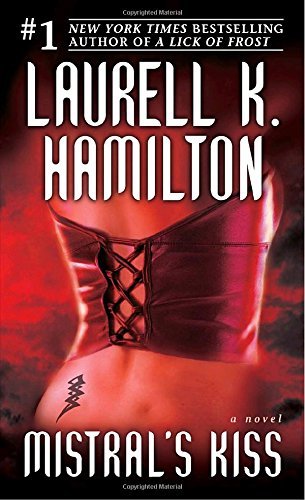 Laurell K. Hamilton/Mistral's Kiss