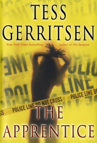 TESS GERRITSEN/Apprentice