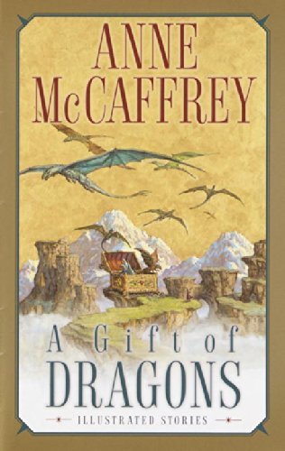 Anne Mccaffrey A Gift Of Dragons 