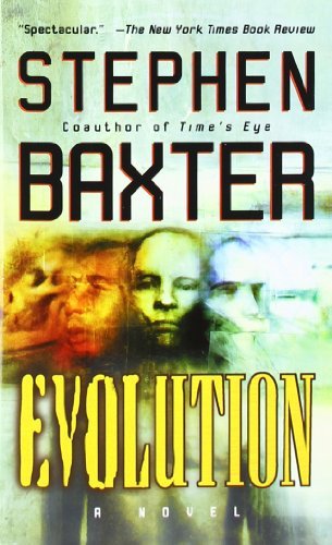 Stephen Baxter/Evolution@Reprint