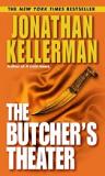 Jonathan Kellerman Butcher's Theater The 