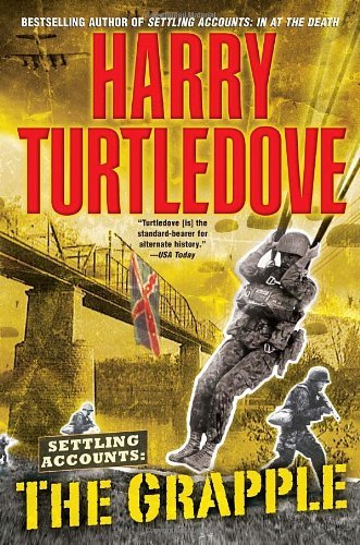 Harry Turtledove/The Grapple@Reprint