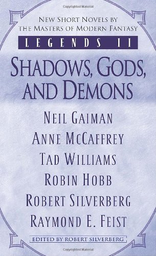 Robert K. Silverberg/Legends II@ Shadows, Gods, and Demons
