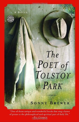 Sonny Brewer/The Poet of Tolstoy Park