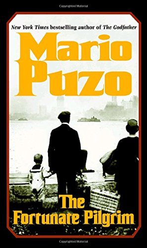 Mario Puzo/The Fortunate Pilgrim