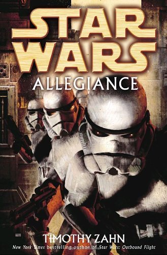 Timothy Zahn/Allegiance@Star Wars