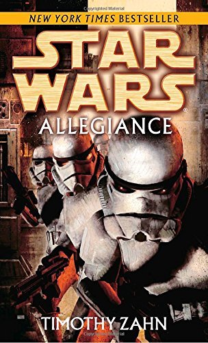 Timothy Zahn/Allegiance@ Star Wars Legends