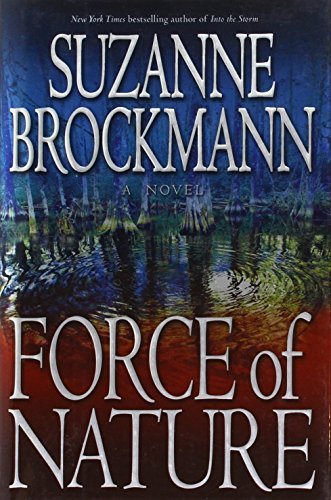 Suzanne Brockmann/Force Of Nature@Troubleshooters, Book 11