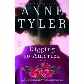 Anne Tyler Digging To America 