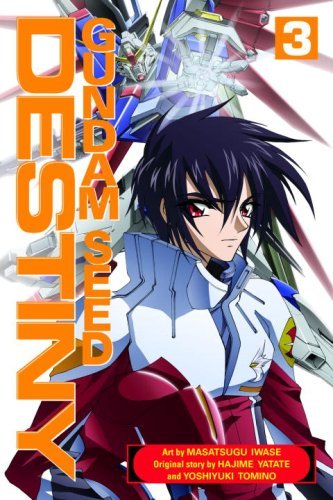Masatsugu Iwase Gundam Seed Destiny Volume 3 