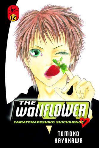 Tomoko Hayakawa/Wallflower,Volume 12,The@Yamatonadeshiko Shichihenge