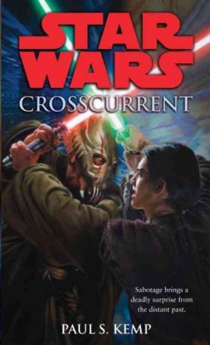 Paul Kemp Crosscurrent Star Wars Legends 
