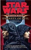 Drew Karpyshyn/Star Wars: Dynasty of Evil@Darth Bane Book 3@Reprint