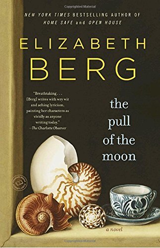 Elizabeth Berg/The Pull of the Moon