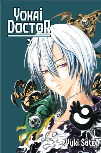 Yuki Sato/Yokai Doctor,Volume 3