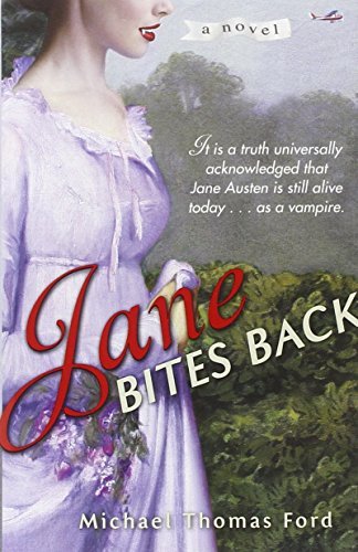 Michael Thomas Ford/Jane Bites Back