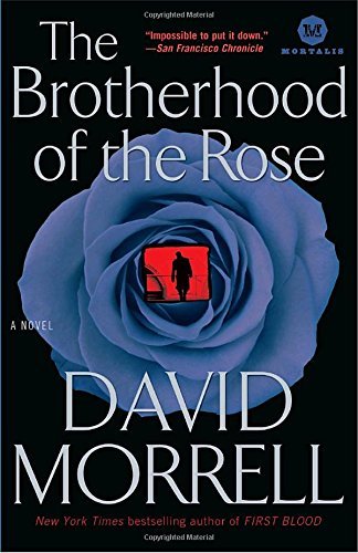 David Morrell The Brotherhood Of The Rose 