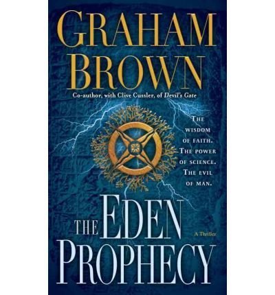 Graham Brown The Eden Prophecy A Thriller 