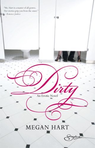 Megan Hart/Dirty