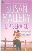 Susan Mallery Lip Service Original 