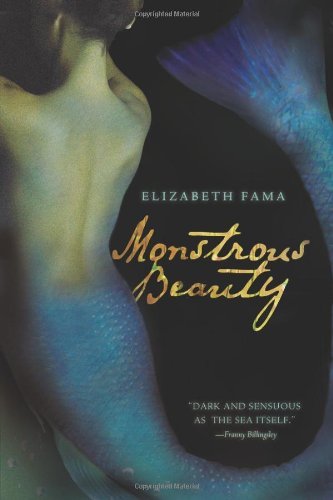 Elizabeth Fama/Monstrous Beauty