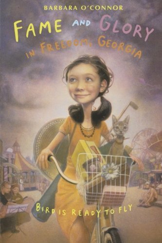 Barbara O'Connor/Fame and Glory in Freedom, Georgia@Updated