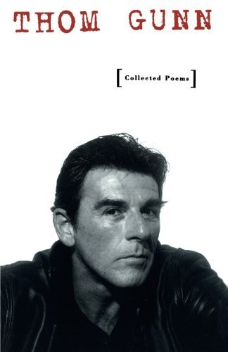 Thom Gunn/Collected Poems@Reprint