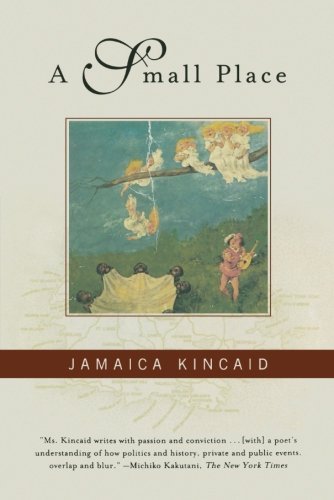 Jamaica Kincaid/A Small Place