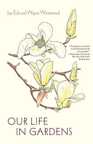 Joe Eck/Our Life in Gardens