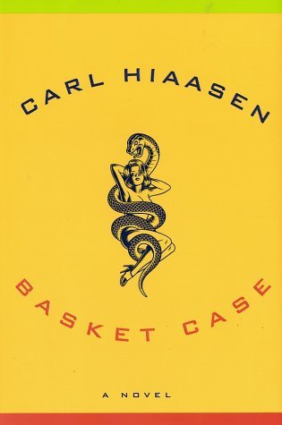 Carl Hiaasen/Basket Case