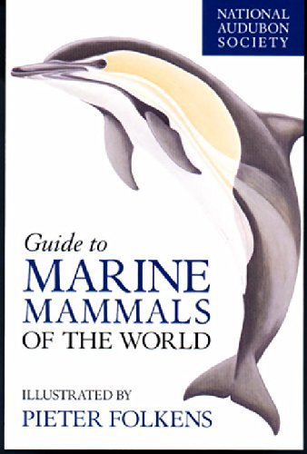 National Audubon Society National Audubon Society Guide To Marine Mammals O 