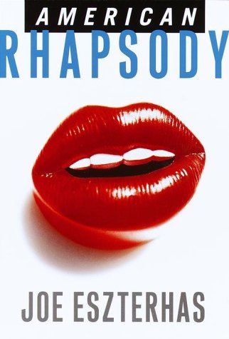 Joe Eszterhas/American Rhapsody