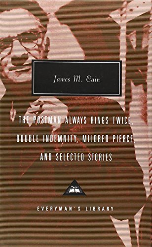 James M. Cain The Postman Always Rings Twice Double Indemnity 